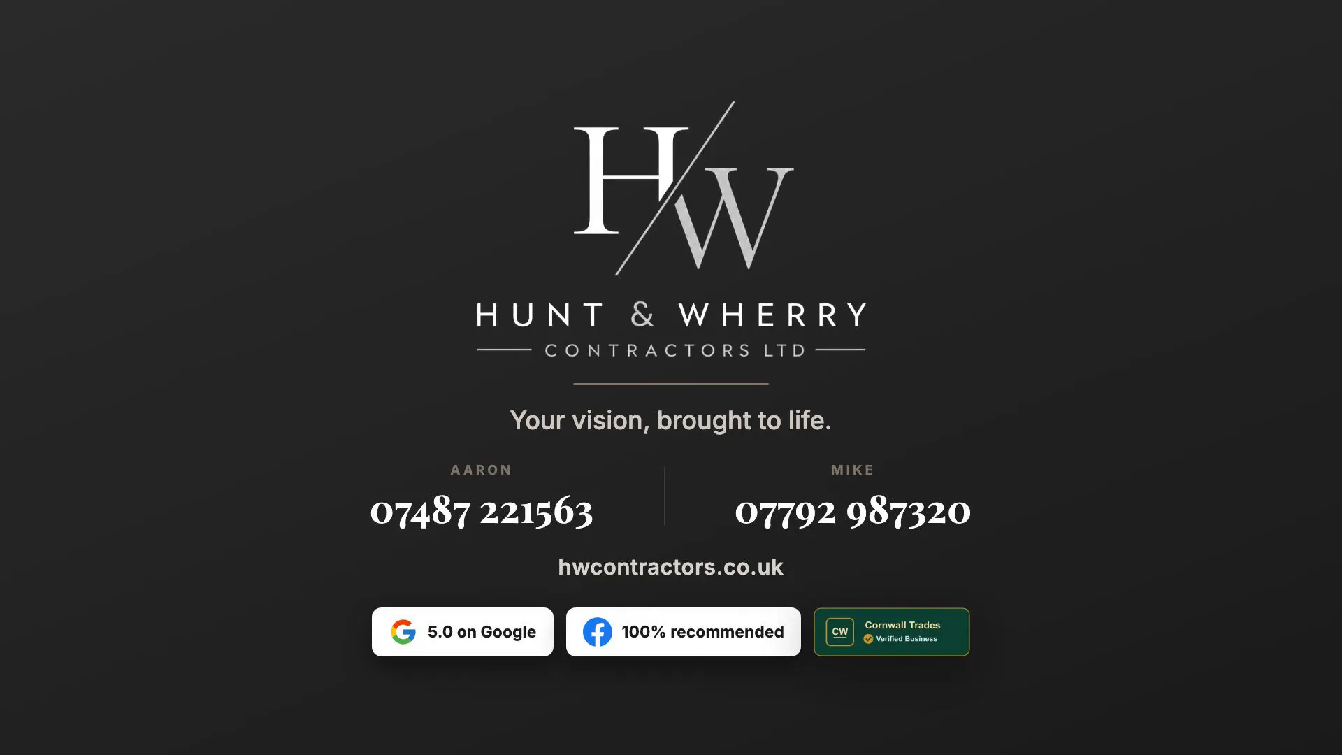 HW Contractors brand film: the Hunt & Wherry logo with Aaron and Mike's numbers